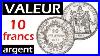 Valeur-Des-Pi-Ces-De-10-Francs-Argent-01-umwa